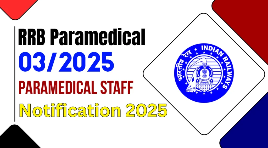 Railway RRB Paramedical Staff Online Form 2025